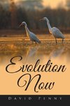 Evolution Now