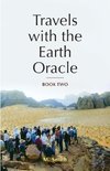 Travels with the Earth Oracle - Book Two