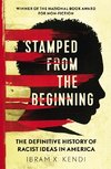 Kendi, I: Stamped from the Beginning