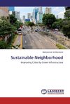 Sustainable Neighborhood