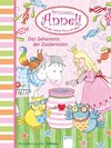 Prinzessin Anneli und das liebste Pony der Welt. Das Geheimnis der Zaubereulen
