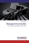 Managerial Case Studies