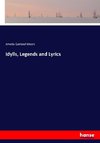 Idylls, Legends and Lyrics