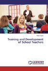 Training and Development of School Teachers