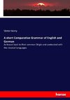 A short Comparative Grammar of English and German