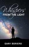 Whispers from the Light
