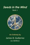 Seeds in the Wind - Book 1