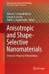Anisotropic and Shape-Selective Nanomaterials
