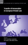 Transfer of Immovables in European Private Law