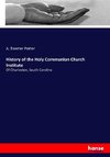History of the Holy Communion Church Institute