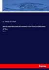 Moral and Philosophical Estimates of the State and Faculties of Man