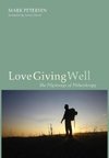 Love Giving Well