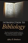 INTRO TO BIBLIOLOGY