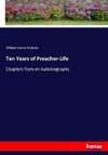 Ten Years of Preacher-Life