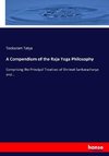 A Compendium of the Raja Yoga Philosophy