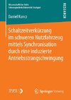 Schaltzeitverkürzung im schweren Nutzfahrzeug mittels Synchronisation durch eine induzierte Antriebsstrangschwingung