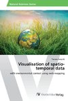 Visualisation of spatio-temporal data