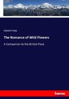 The Romance of Wild Flowers