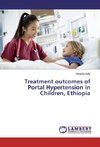 Treatment outcomes of Portal Hypertension in Children, Ethiopia
