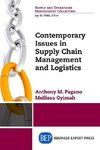 Contemporary Issues in Supply Chain Management and Logistics