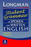 The Longman Student's Grammar of Spoken and Written English