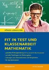 Fit in Test und Klassenarbeit - Mathematik 9./10. Klasse Gymnasium