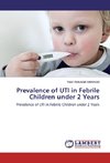 Prevalence of UTI in Febrile Children under 2 Years