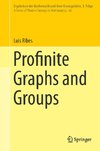 Profinite Graphs and Groups