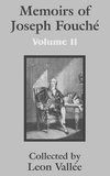 Memoirs of Joseph Fouché (Volume Two)
