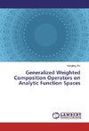 Generalized Weighted Composition Operators on Analytic Function Spaces