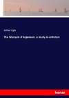 The Marquis d'Argenson; a study in criticism