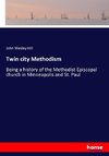 Twin city Methodism