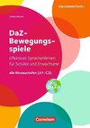 DaZ-Bewegungsspiele - Effektives Sprachenlernen für Schüler und Erwachsene