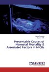 Preventable Causes of Neonatal Mortality & Associated Factors in NICUs