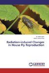 Radiation-induced Changes in House Fly Reproduction