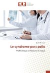 Le syndrome post polio