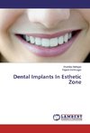 Dental Implants In Esthetic Zone