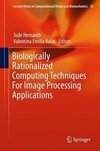 Biologically Rationalized Computing Techniques For Image