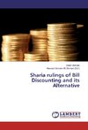 Sharia rulings of Bill Discounting and its Alternative
