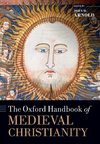 Arnold, J: Oxford Handbook of Medieval Christianity