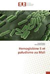 Hemoglobine S et paludisme au Mali