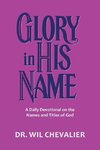 Glory in His Name