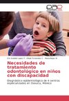 Necesidades de tratamiento odontológico en niños con discapacidad