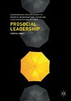 Prosocial Leadership