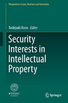Security Interest in Intellectual Property