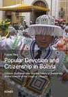 Popular Devotion and Citizenship in Bolivia