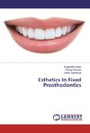 Esthetics In Fixed Prosthodontics