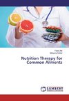 Nutrition Therapy for Common Ailments