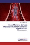 Bone Marrow-Derived Mesenchymal Stem Cells For Hypertension
