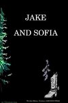 JAKE AND SOFIA     Soft cover - preview edtion